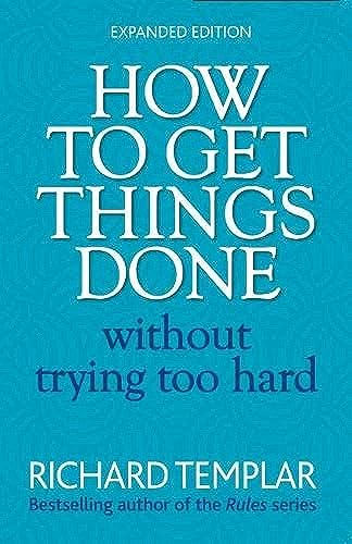 How to Get Things Done Without Trying Too Hard von Pearson Life